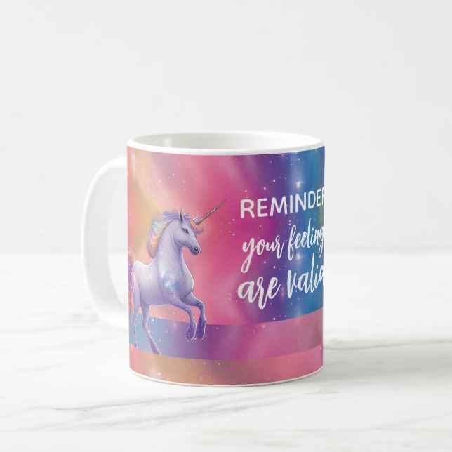 Caneca De Café Seus Sentimentos São Válidos Do Rainbow Unicorn (Frente Esquerda)
