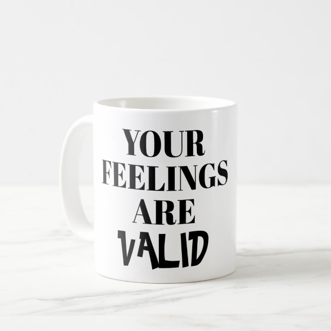 CANECA DE CAFÉ SEUS SENTIMENTOS SÃO VÁLIDOS - INTROVERTIDOS (Frente Esquerda)