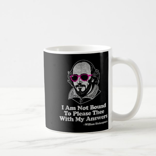 Caneca De Café Shakespeare Quote Not Bound To Please Literature T (Direita)
