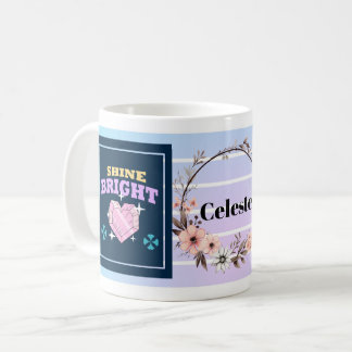 Caneca De Café Shine Bright – Personalized Floral Inspirational M