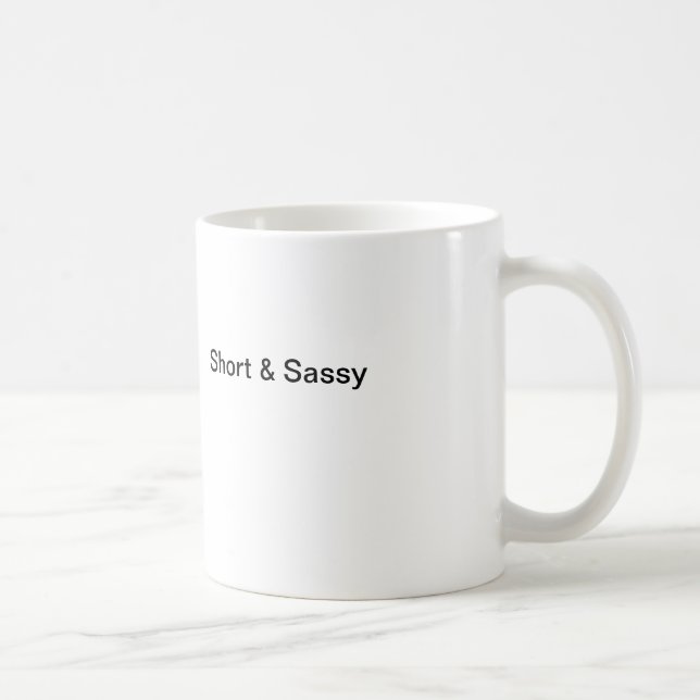Caneca De Café Short & Sassy (Direita)
