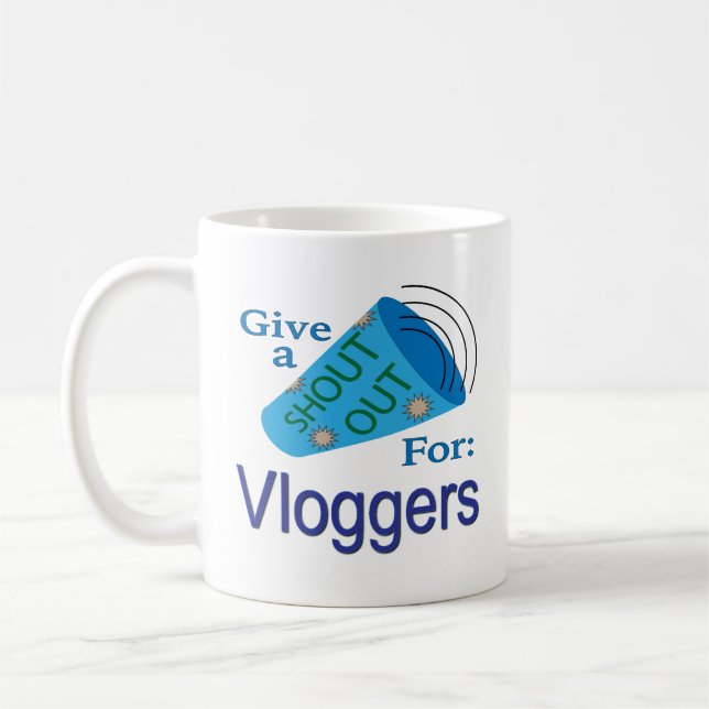 Caneca De Café Shout Out for Vloggers (Esquerda)