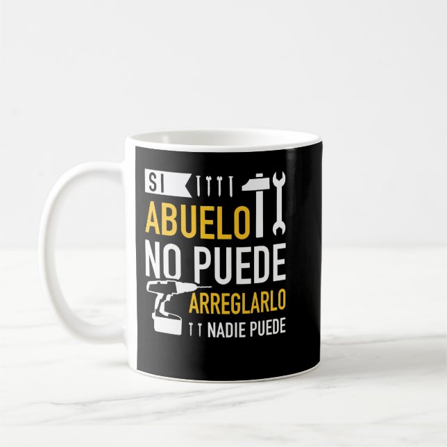 Caneca De Café Si abuelo no puede arreglarlo nadie puede para día (Esquerda)