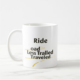 Caneca De Café Siga a Estrada Menos Percorrida