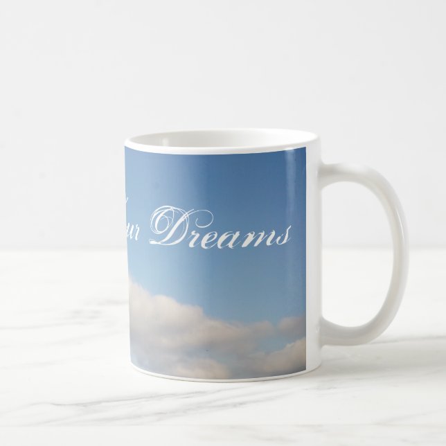 Caneca de café siga seus sonhos | Nuvens brancas (Direita)
