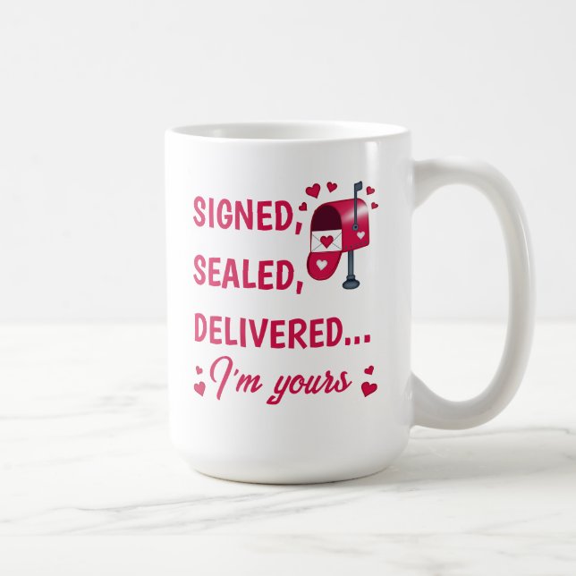 Caneca De Café Signed, Sealed, Delivered Valentine's Coffee Mug (Direita)