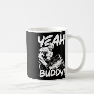 Caneca De Café Sim Buddy - Ronnie Coleman T-bar Row - Gym Motiva