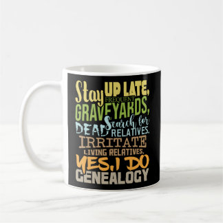 Caneca De Café Sim, Eu Faço A Família Genealogista Ancestral Dele