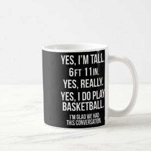 Caneca De Café Sim, eu sou alto e toco divertimento de Sketll 6'1