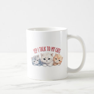 Caneca De Café Sim, falo com os meus gatos - Design de Trio Gato