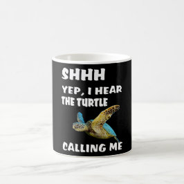 Caneca De Café Sim, Ouvi A Tartaruga Me Chamando De Camisa Engraç