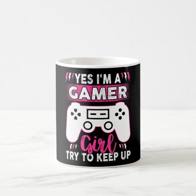 Caneca De Café Sim, Sou Uma Garota Gamero, Tente Continuar | Jogo (Centro)
