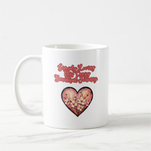 Caneca De Café Simplesmente Amando Essa Louca Jornada Linda Mamãe