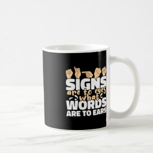 Caneca De Café Sinais são para os olhos quais são as palavras par