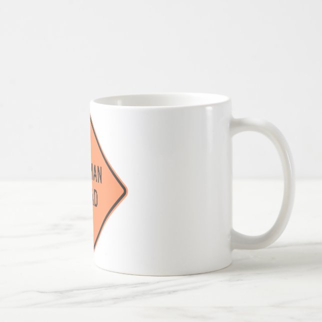 Caneca De Café Sinal da estrada do Flagman adiante (Direita)