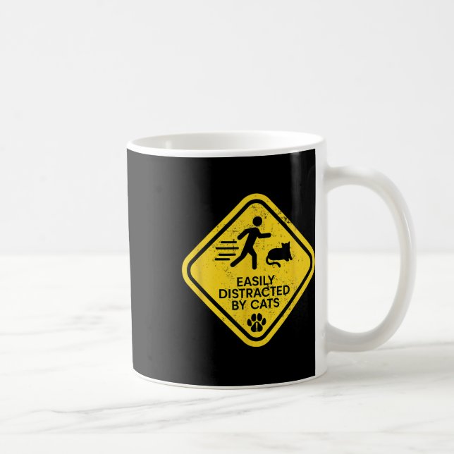 Caneca De Café Sinal De Aviso Facilmente Distraído Por Gatos Engr (Direita)