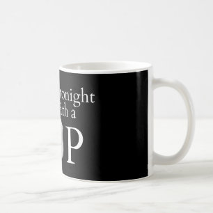 Caneca De Café Sinta-se seguro esta noite!