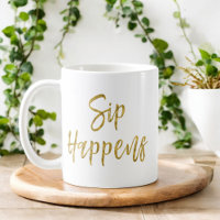 Sip Acontece Dourada Típica Engraçada Gift Café Cu