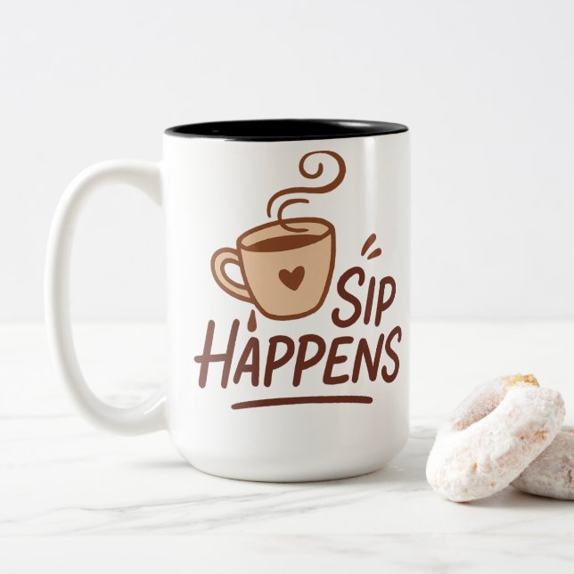 Caneca de Café Sip Happens – Xícara Despojada e At (Com Donut)