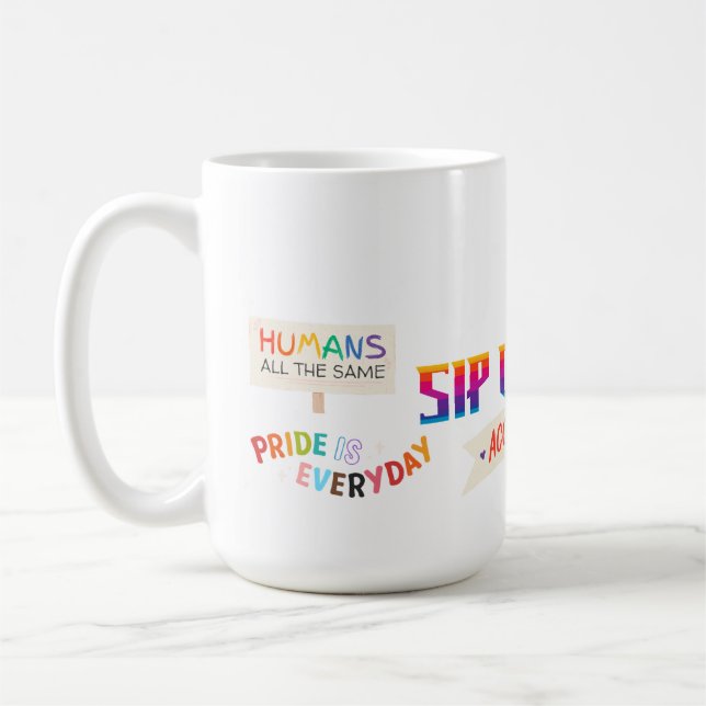 CANECA DE CAFÉ SIP OF PRIDE, ACCEPTANCE LGBTQ+ 15OZ. CERAMIC MUG (Esquerda)