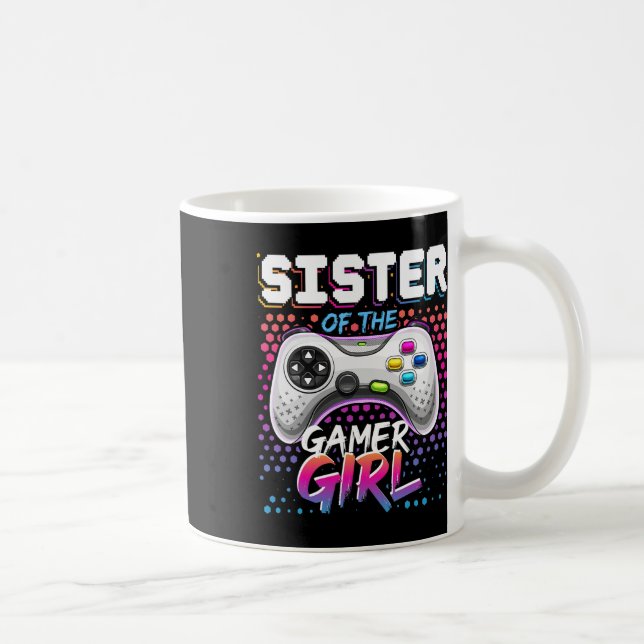 Caneca De Café Sister Of The Gamer Girl Matching Video Game Birth (Direita)