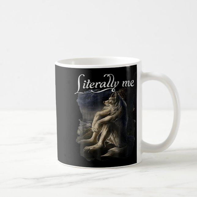Caneca De Café Sitting Wolf Literally Me Wolf Funny Dank Meme  (Direita)