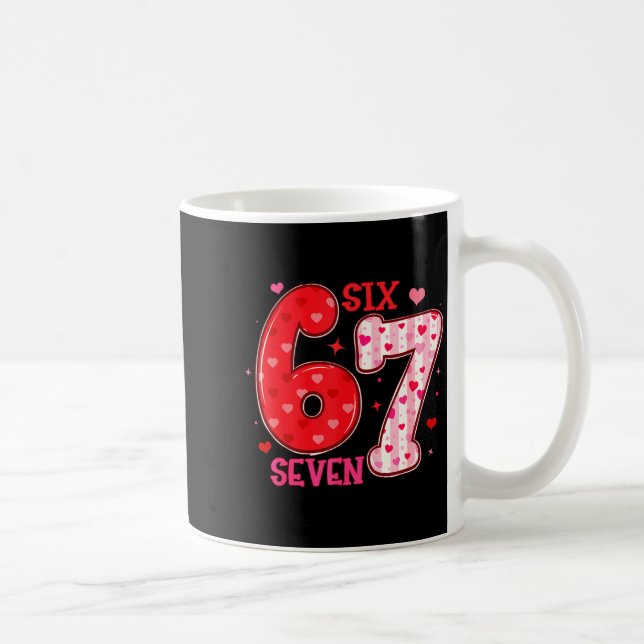 Caneca De Café Six Seven 6 7 Valentines Day Trendy Valentine Meme (Direita)