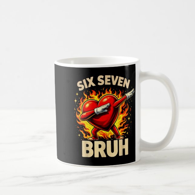 Caneca De Café Six Seven Bruh Heart Dabbing Retro Love Meme Valen (Direita)