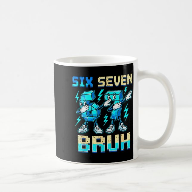 Caneca De Café Six Seven Dabbing Cool Meme Bruh 67 Funny Dab Numb (Direita)