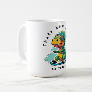 Caneca De Café Skating do Dinossauro do Bebê É assim que eu rol