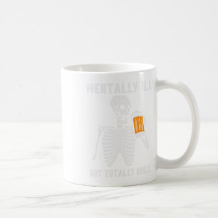 Caneca De Café Skeleton Mentalmente Vai Arrefecer Totalmente O Re