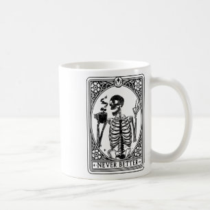 Caneca De Café Skeleton Tarot nunca é melhor Skull Hallo
