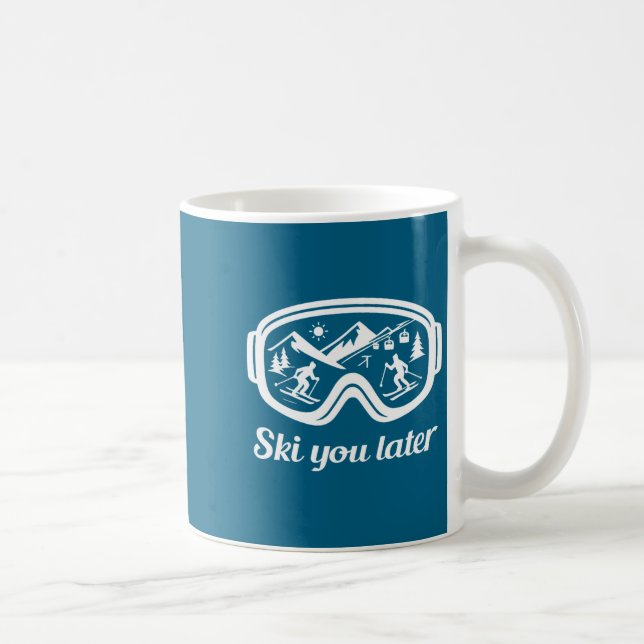 Caneca De Café Ski Ski You Later Winter Fun Goggles (Direita)