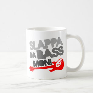 Caneca De Café Slappa Da Bass Mon!