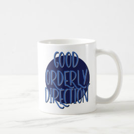 Caneca De Café Slogan de Recuperação de Boa Direção Ordenada Mug