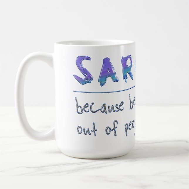 Caneca De Café Slogan engraçado de SlipperyJoe's Sarcasm dizendo  (Esquerda)