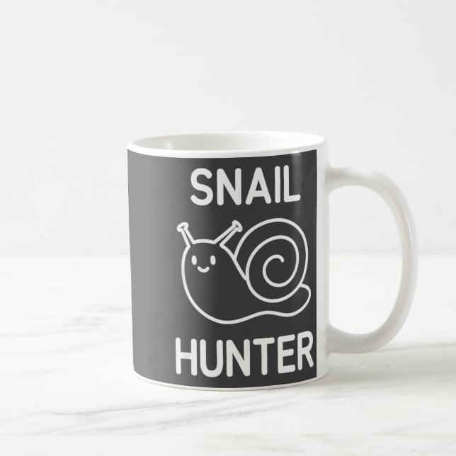 Caneca De Café Snail Hunter, Funny, Jokes, Sarcastic  (Direita)