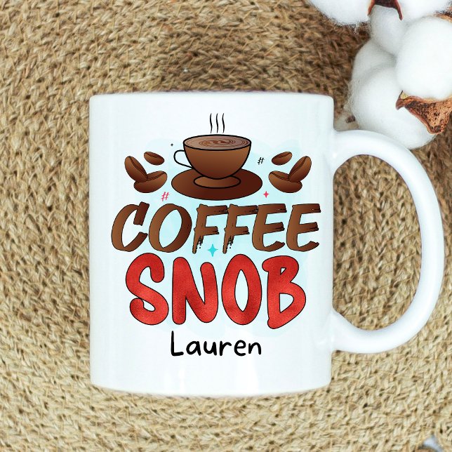 Caneca De Café Snob Coffee Mug Personalizado (Criador carregado)
