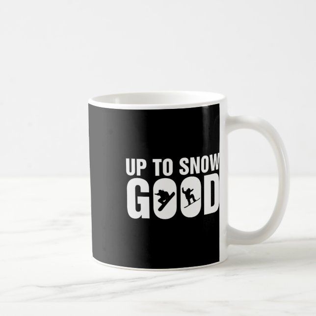 Caneca De Café Snowboard Engraçado Até Neve Boa - Sno Snowboard (Direita)