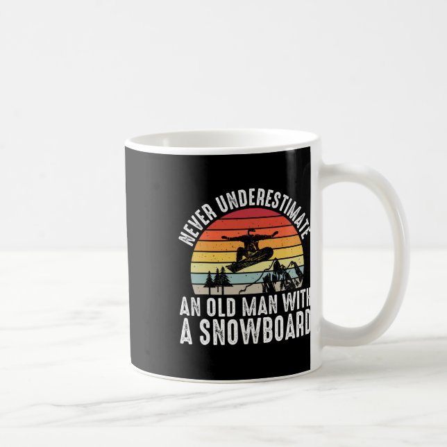 Caneca De Café Snowboard Nunca Subestime Um Velho Com Um (Direita)