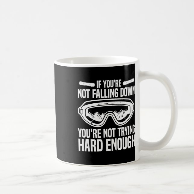 Caneca De Café Snowboard Snowboard Se não estás a cair (Direita)