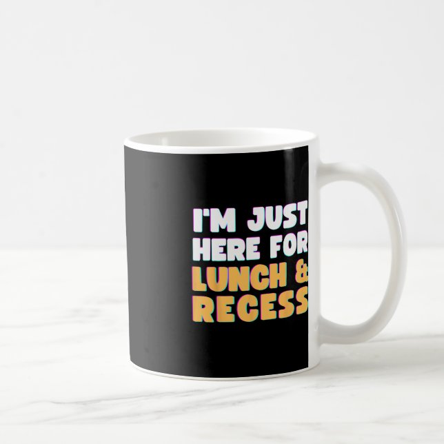 Caneca De Café Só estou aqui para almoçar e divertir-me primeiro  (Direita)