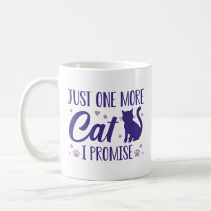 Caneca De Café Só Mais Um Gato Que Prometo