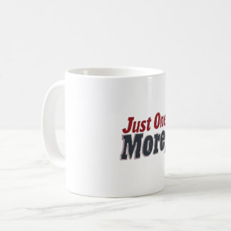 Caneca De Café Só Mais Um! Pop de arte motivacional