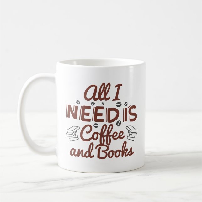 Caneca De Café Só Preciso De Café E Livros. (Esquerda)