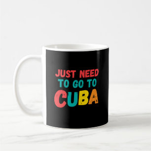 Caneca De Café Só preciso ir para cuba
