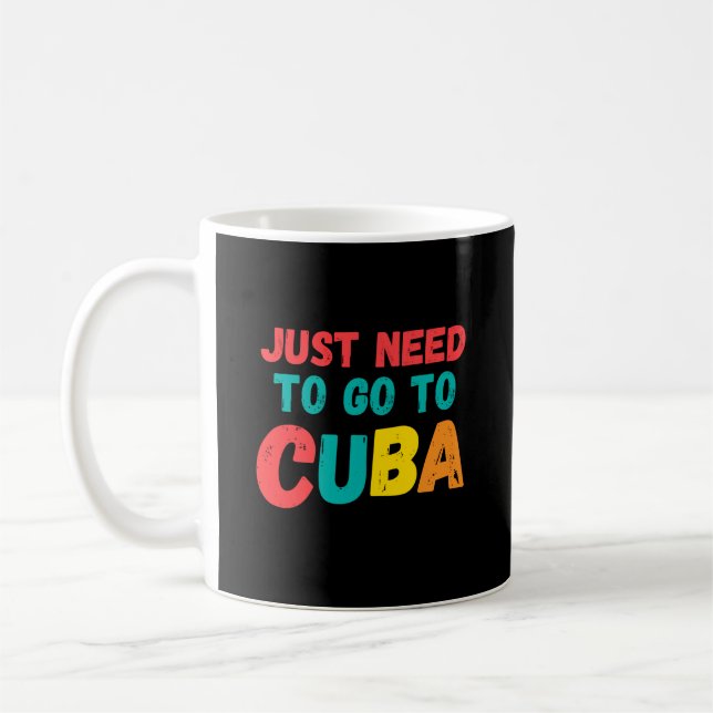 Caneca De Café Só preciso ir para cuba (Esquerda)