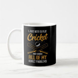 Caneca De Café Só Preciso Jogar Cricket Ignorar Todo Meu Adulto