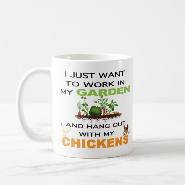 Caneca De Café Só Quero Trabalho No Jardim Com Galinhas (Esquerda)