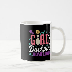 Caneca De Café Só Uma Garota Que Adora Boliches De Pé